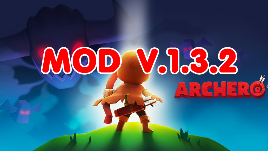 MOD GAME Archero V.1.3.2 | 1 HIT | God Mode | Menu Mod